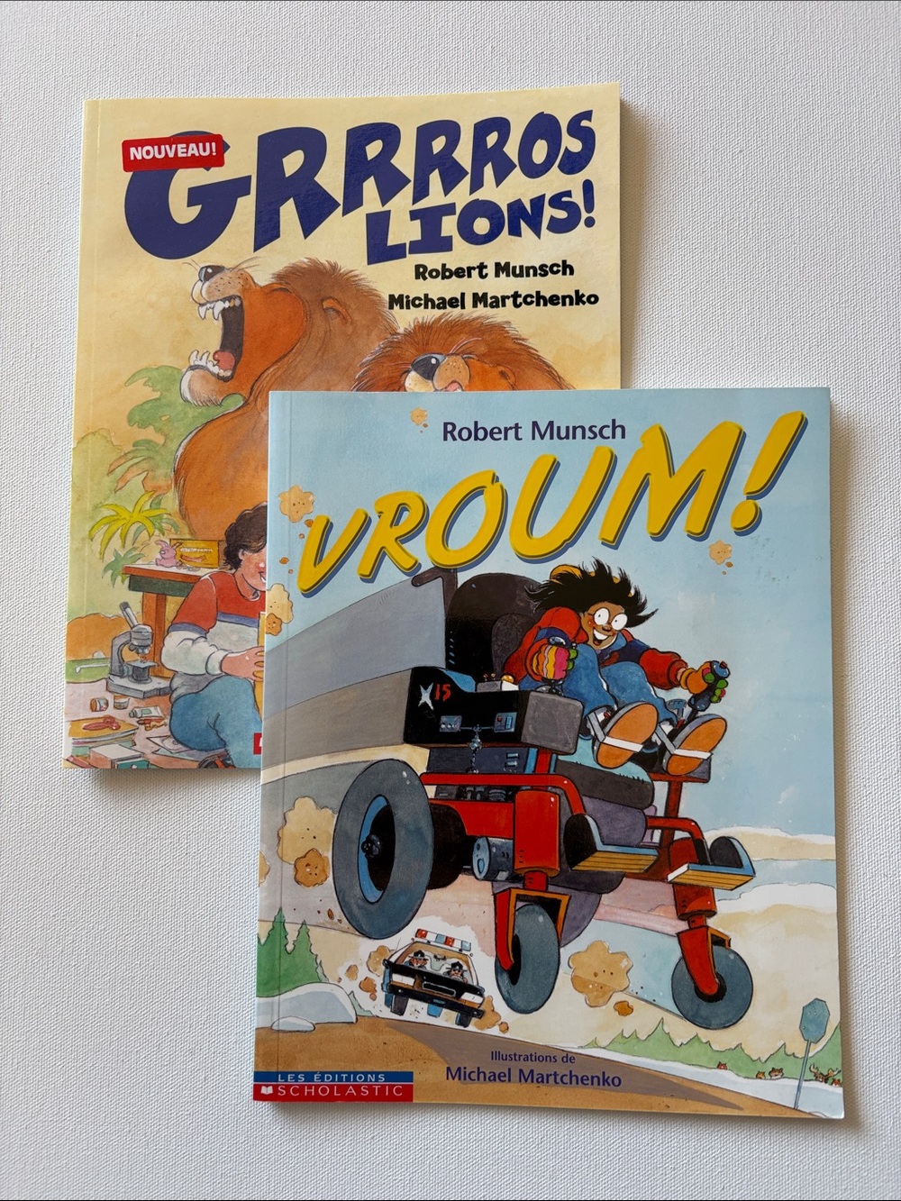 Grrrros Lions! & Vroum! by Robert Munsch